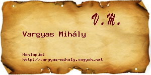 Vargyas Mihály névjegykártya